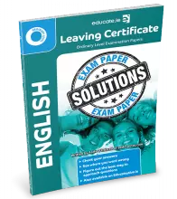 Leaving Certificate English Ordinary Level Examination Paper Solutions